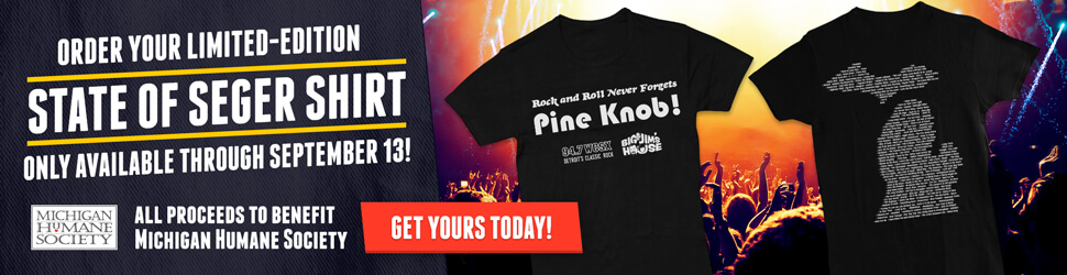 WCSX State of Seger Shirt to Benefit Michigan Humane